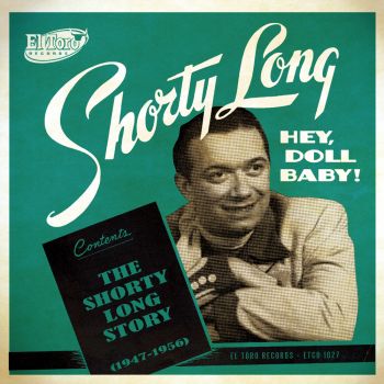 V/A - HEY DOLL BABY! THE SHORTY LONG STORY