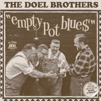 DOEL BROTHERS, THE - EMPTY POT BLUE$- VINYL 7