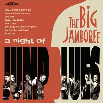 THE BIG JAMBOREE - A NIGHT OF JUMP BLUES