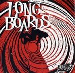 LONGBOARDS