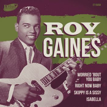 Roy Gaines - Worried 'Bout You Baby