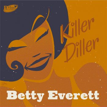 BETTY EVERETT - KILLER DILLER - VINYL EP THE EARLY RECORDINGS