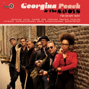 GEORGINA PEACH & THE SAVOYS - I'M ON MY WAY - VINYL LP