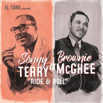 SONNY TERRY & BROWNIE McGHEE – RIDE & ROLL