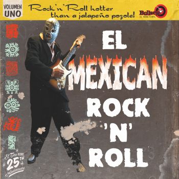 V/A - EL MEXICAN ROCK & ROLL VOL.1 - VINYL LP