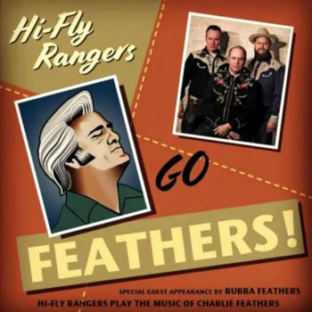 HI-FLY RANGERS - GO FEATHERS  VINYL PACK (10