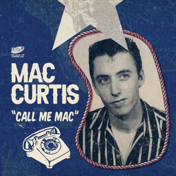 MAC CURTIS - CALL ME MAC