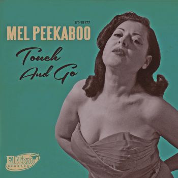 MEL PEEKABOO - TOUCH AND GO