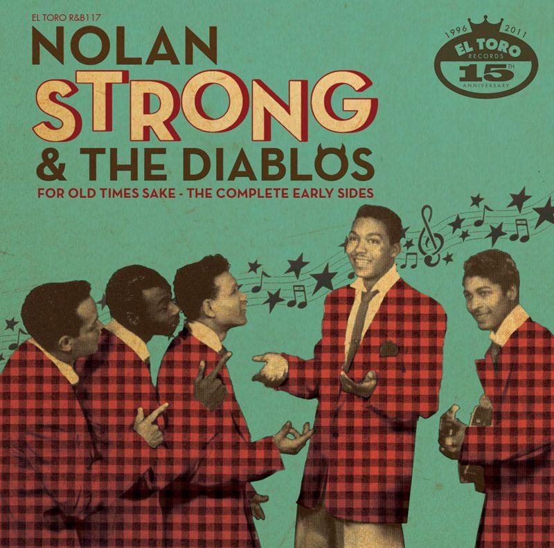 NOLAN STRONG AND THE DIABLOS - El Toro Records, The Rocking and Rolling  Record label from Spain.