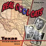 V/A – TEXAS ROCKABILLY 1955 - REAL COOL CATS