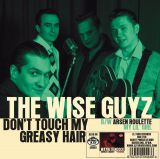 ARSEN ROULETTE / THE WISE GUYZ