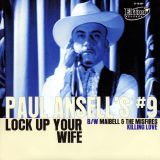 PAUL ANSELL'S #9 / MAIBELL AND THE MISFIRES