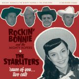 STARLITERS, THE & ROCKIN' BONNIE & THE MIGHTY ROPERS