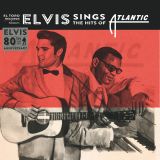 ELVIS PRESLEY - ELVIS SINGS THE HITS OF ATLANTIC