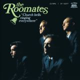 THE ROOMATES - CHURCH BELLS RINGING EVERYWHERE