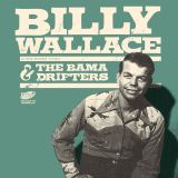 BILLY WALLACE & THE BAMA DRIFTERS - WHAT'LL I DO