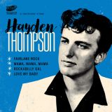 HAYDEN THOMPSON – FAIRLANE ROCK + 3