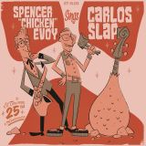 SPENCER EVOY & CARLOS SLAP 7