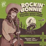 ROCKIN' BONNIE WESTERN BOUND COMBO - KEEPIN' THE REINS SLACK - VINYL LP
